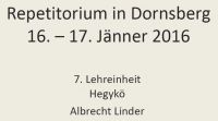 Repetitorium in Dornsberg 16. – 17. Jänner 2016
